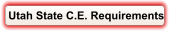Utah State C.E. Requirements