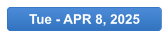 Tue - APR 8, 2025