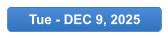 Tue - DEC 9, 2025