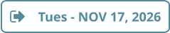 Tues - NOV 17, 2026