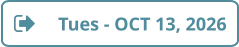 Tues - OCT 13, 2026