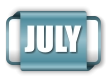 JULY